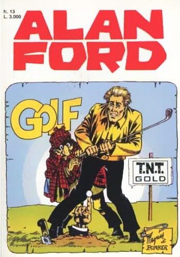 Alan Ford T.N.T. Gold # 13