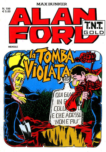 Alan Ford T.N.T. Gold # 199