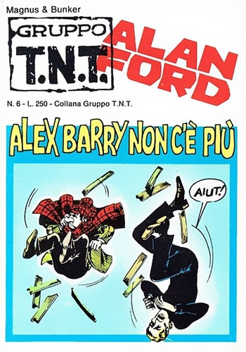 Gruppo T.N.T. Alan Ford  # 6