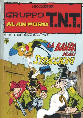 Gruppo T.N.T. Alan Ford  # 102