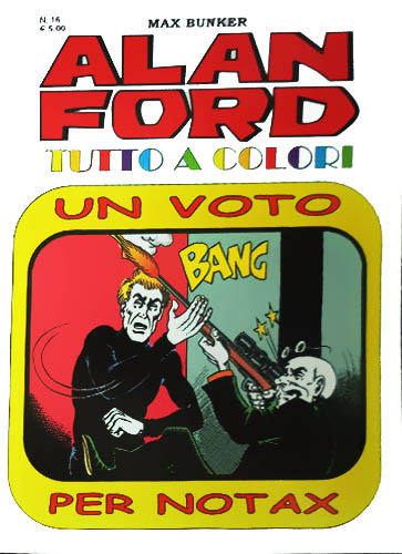 Alan Ford Tutto a Colori # 16