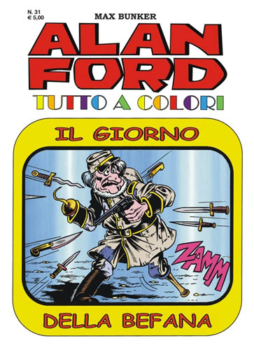 Alan Ford Tutto a Colori # 31