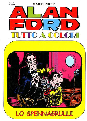 Alan Ford Tutto a Colori # 33