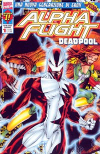Alpha Flight & Deadpool # 1