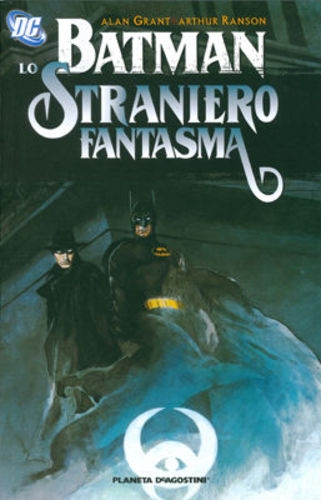 Batman/Lo Straniero Fantasma # 1