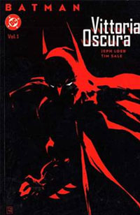 Batman: Vittoria Oscura # 1
