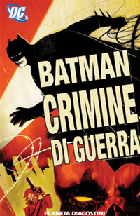 Batman: Crimine di guerra # 1