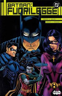 Batman Fuorilegge # 1