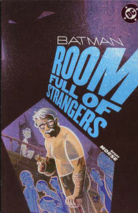 Batman: Room Full of Strangers # 1