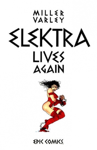 Elektra Lives Again # 1