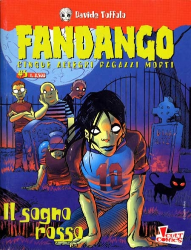 Fandango - Cinque allegri ragazzi morti # 5