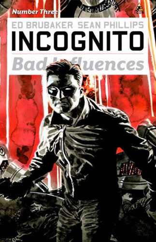 Incognito: Bad Influences # 3