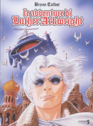 Le avventure di Luther Arkwright # 1