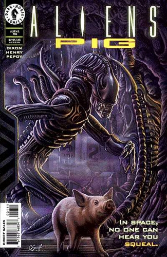 Aliens: Pig # 1