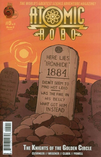 Atomic Robo: The Knights of the Golden Circle vol 9 # 5