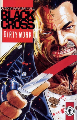 Black Cross: Dirty Work # 1