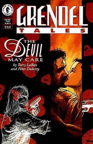 Grendel Tales: The Devil May Care # 6