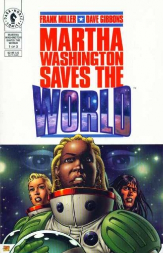 Martha Washington Saves the World # 1