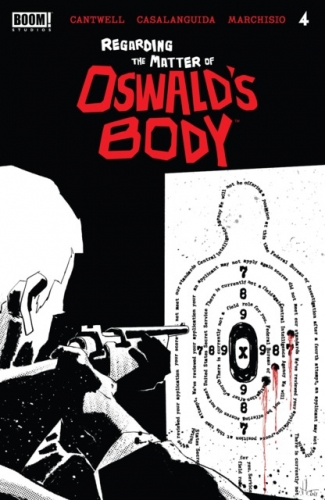 Regarding the Matter of Oswald’s Body # 4