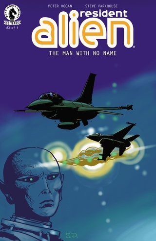 Resident Alien Vol 4: The Man With No Name # 3
