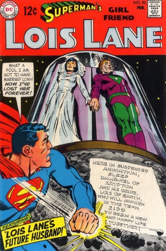 Superman's Girl Friend, Lois Lane # 90
