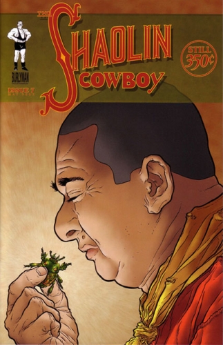Shaolin Cowboy # 7