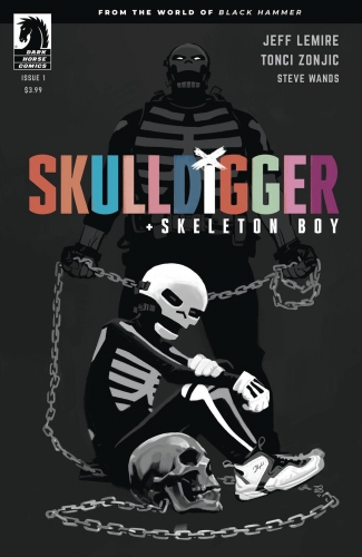 Skulldigger and Skeleton Boy # 1
