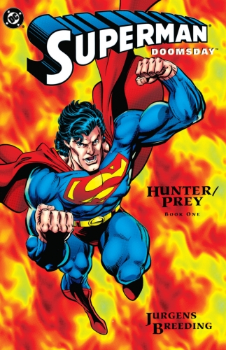 Superman/Doomsday: Hunter/Prey # 1