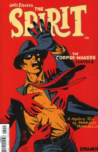 Will Eisner's The Spirit: The Corpse Makers # 3