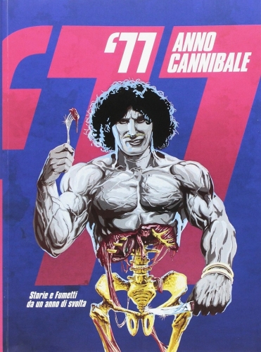 '77 Anno Cannibale # 1