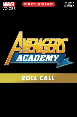 Avengers Academy: Marvel's Voices Infinity Comic # 0