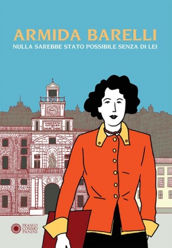 Armida Barelli - Nulla sarebbe stato possibile senza di lei # 1