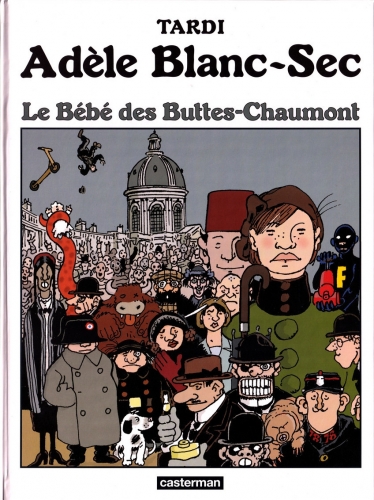 Les Aventures Extraordinaires d'Adèle Blanc-Sec # 10