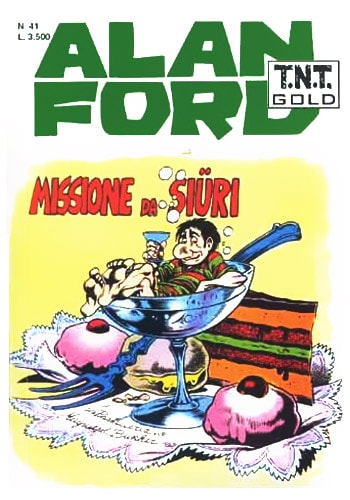 Alan Ford T.N.T. Gold # 41
