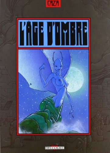 L'Âge d'ombre (Intégrale) # 1