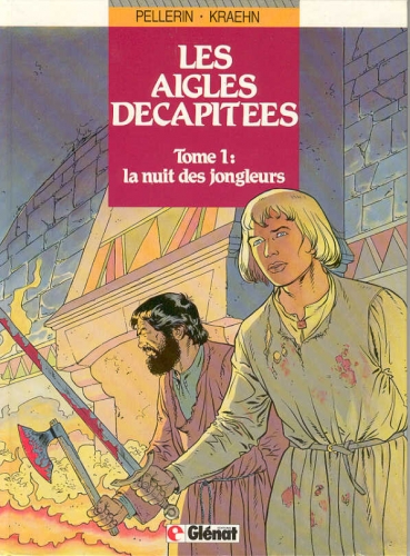 Les aigles D&eacute;capit&eacute;es # 1