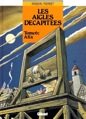 Les aigles D&eacute;capit&eacute;es # 6