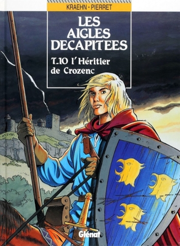 Les aigles D&eacute;capit&eacute;es # 10