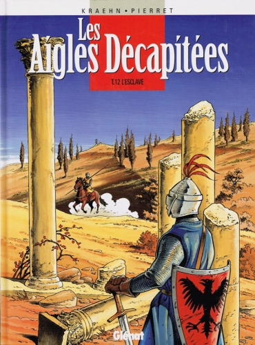 Les aigles D&eacute;capit&eacute;es # 12