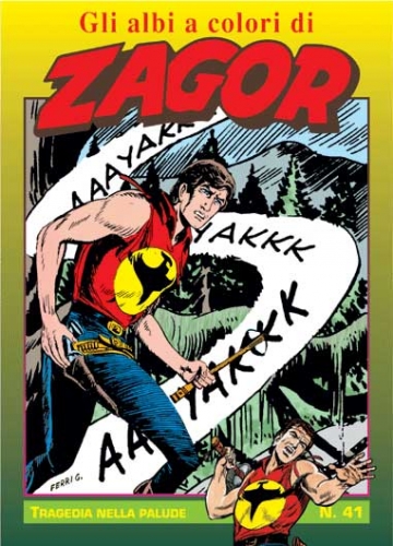 Gli Albi a Colori di Zagor # 41