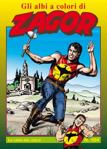 Gli Albi a Colori di Zagor # 104