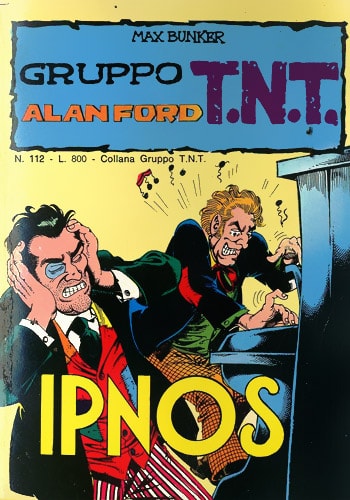 Gruppo T.N.T. Alan Ford  # 112