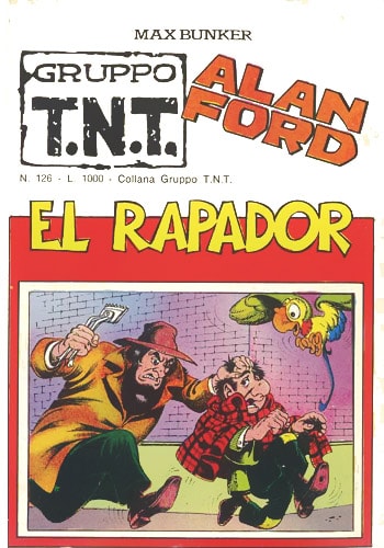 Gruppo T.N.T. Alan Ford  # 126