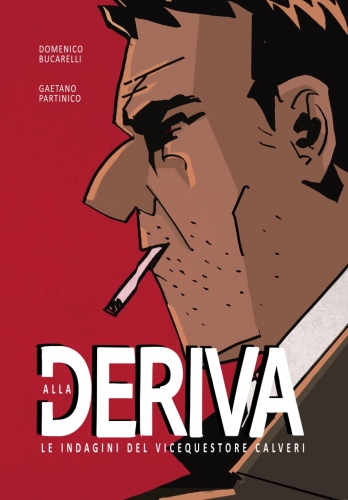 Alla deriva: le indagini del vicequestore Calveri # 1