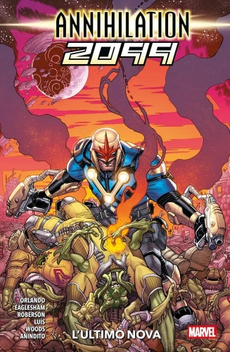 Annihilation 2099: L'Ultimo Nova # 1