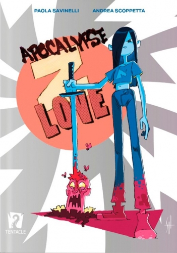 Apocalypse Z Love # 1
