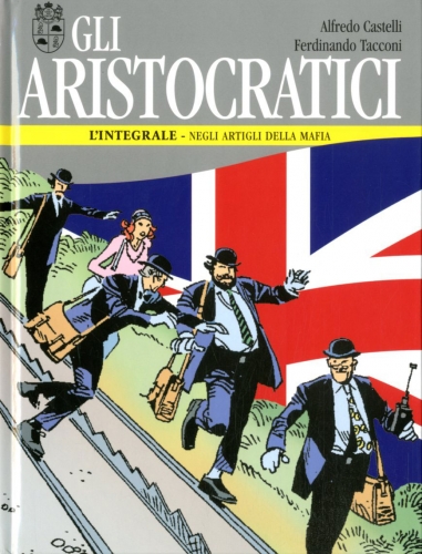 Gli Aristocratici - L'integrale # 6