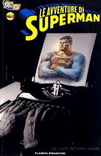 Le avventure di Superman di Casey e Aucoin # 1