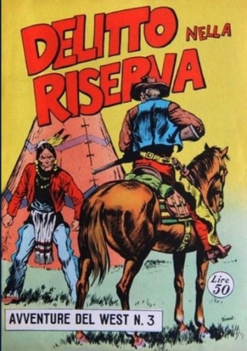 Avventure del west - Nona serie Coyote # 3