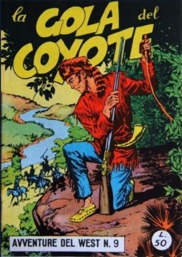 Avventure del west - Nona serie Coyote # 9